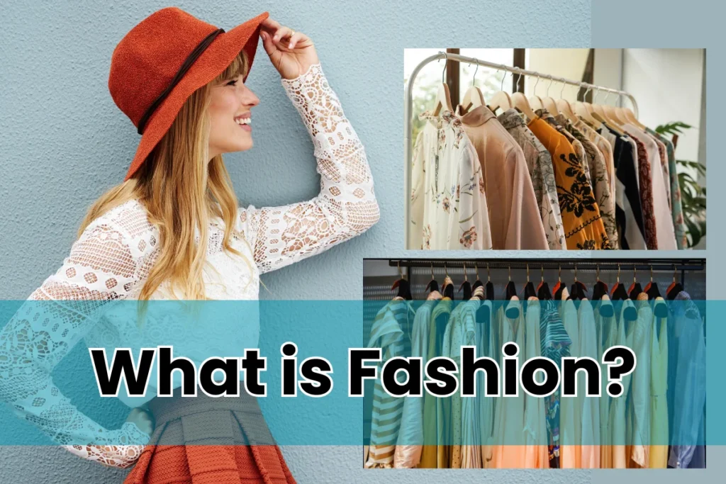 What is Fashion